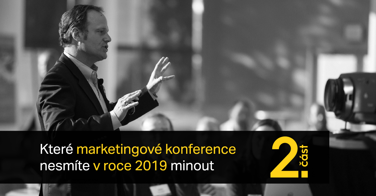 Které konference nesmíte v druhé polovině roku 2019 zmeškat?